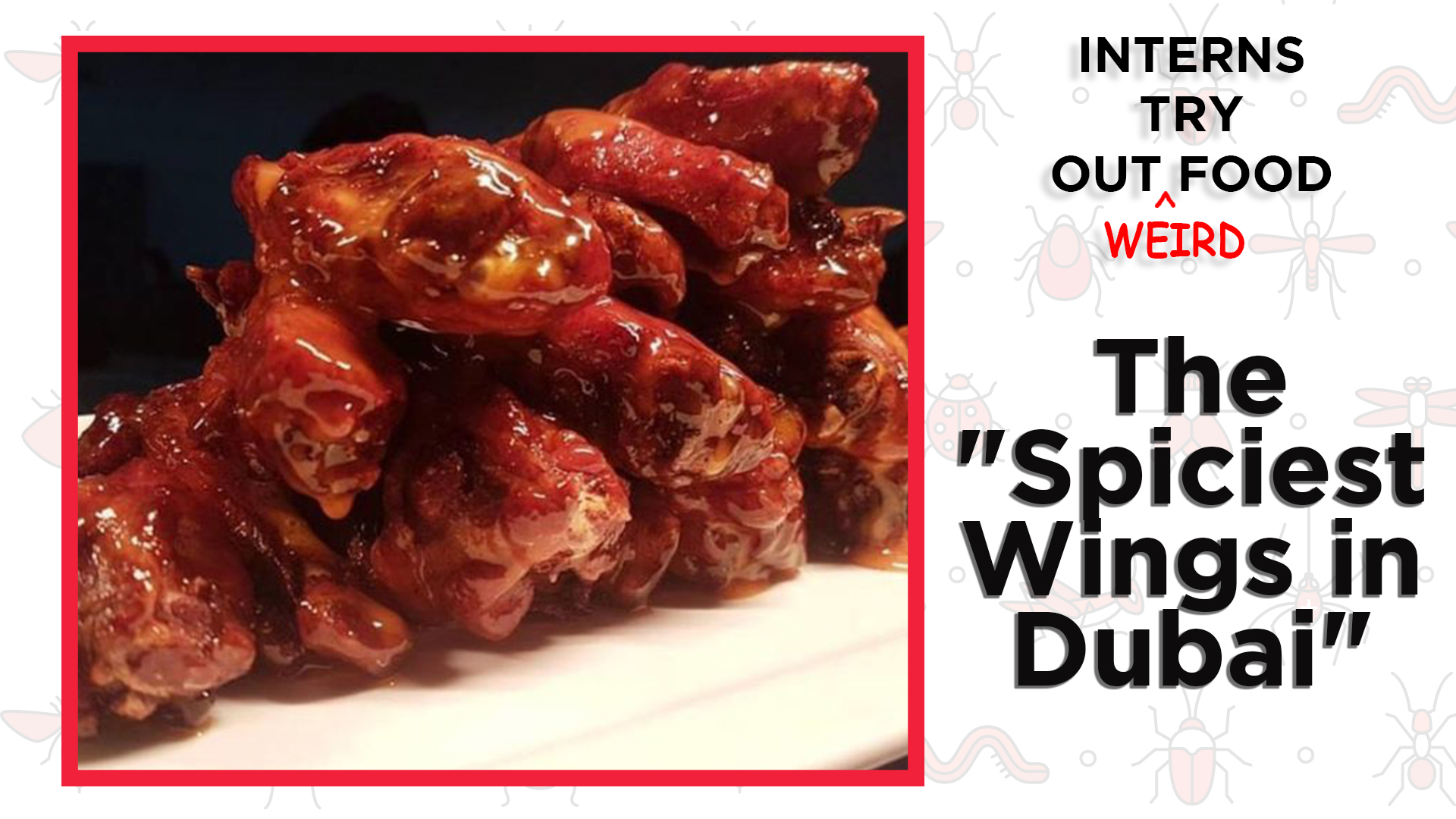 Spiciest Wings in Dubai