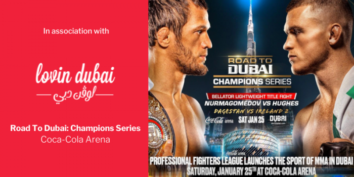 Dubai Is Bringing You Some Thrilling And Unmissable Global MMA Action!